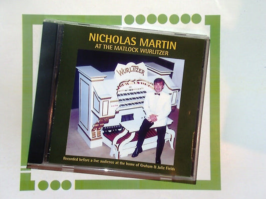 Nicholas Martin	At The Matlock Wurlitzer CD Mint