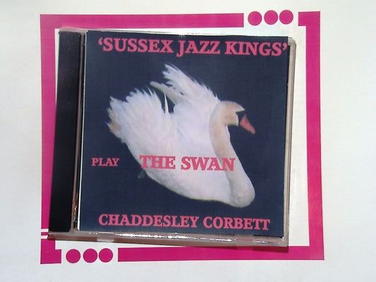 Sussex Jazz Kings	Play The Swan Chaddesley Corbett CD Mint