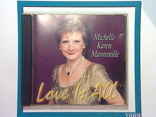 Michelle Karen Mannveille	Love Is All CD Nr Mint (Gift Option)*