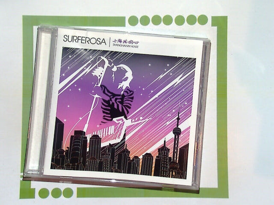 Surferosa	Shanghai My Heart CD VGC