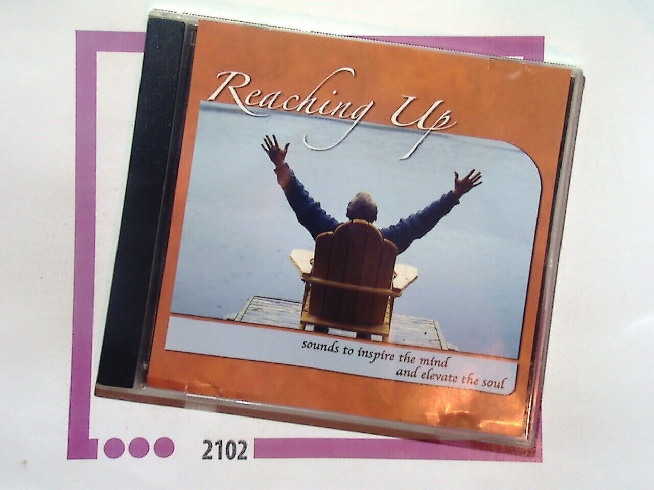 Reaching Up	Sounds To inspire the mind and elevate the soul CD VGC