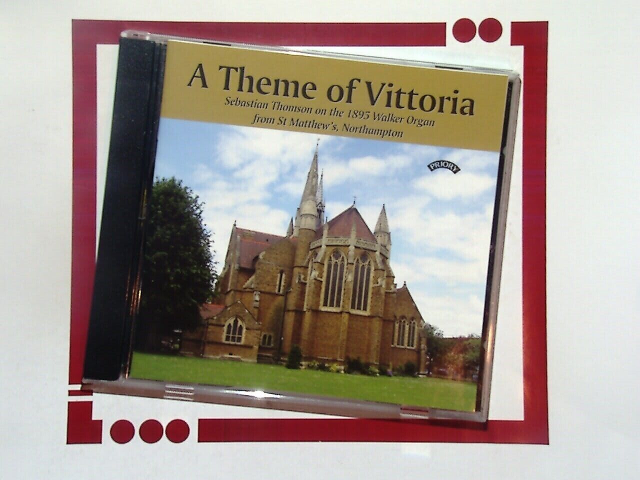 Sebastian Thomson, St Matthew's Organ Northampton A Theme of Vittoria CD Nr Mint
