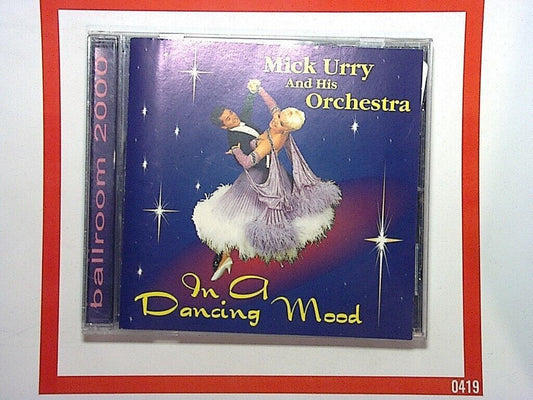 Mick Urry and his Orchestra 	In A Dancing Mood C D Mint
