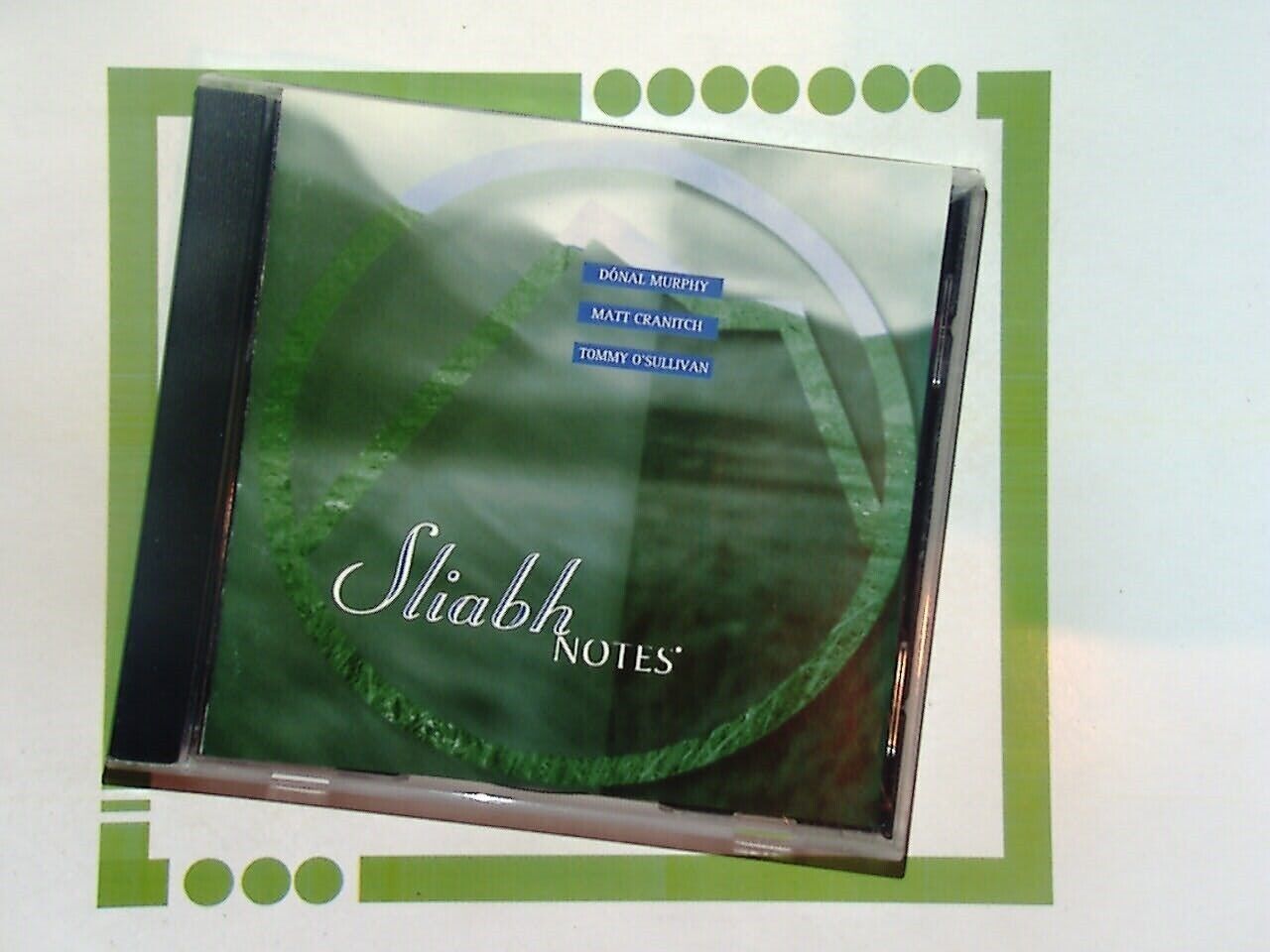 Sliabh Notes	Donal Murphy Matt Cranitch, Tommy O'Sullivan	 CD  Mint