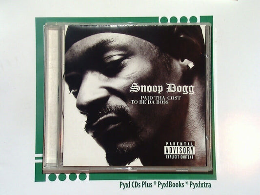 Snoop Dogg	Paid Tha Cost to Be Tha Boss CD Mint