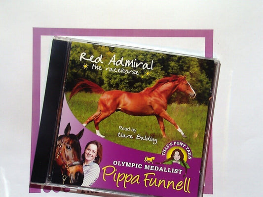 Pippa Funnell	Red Admiral: Book 2 (Tilly's Pony Tails) Audio CD Mint
