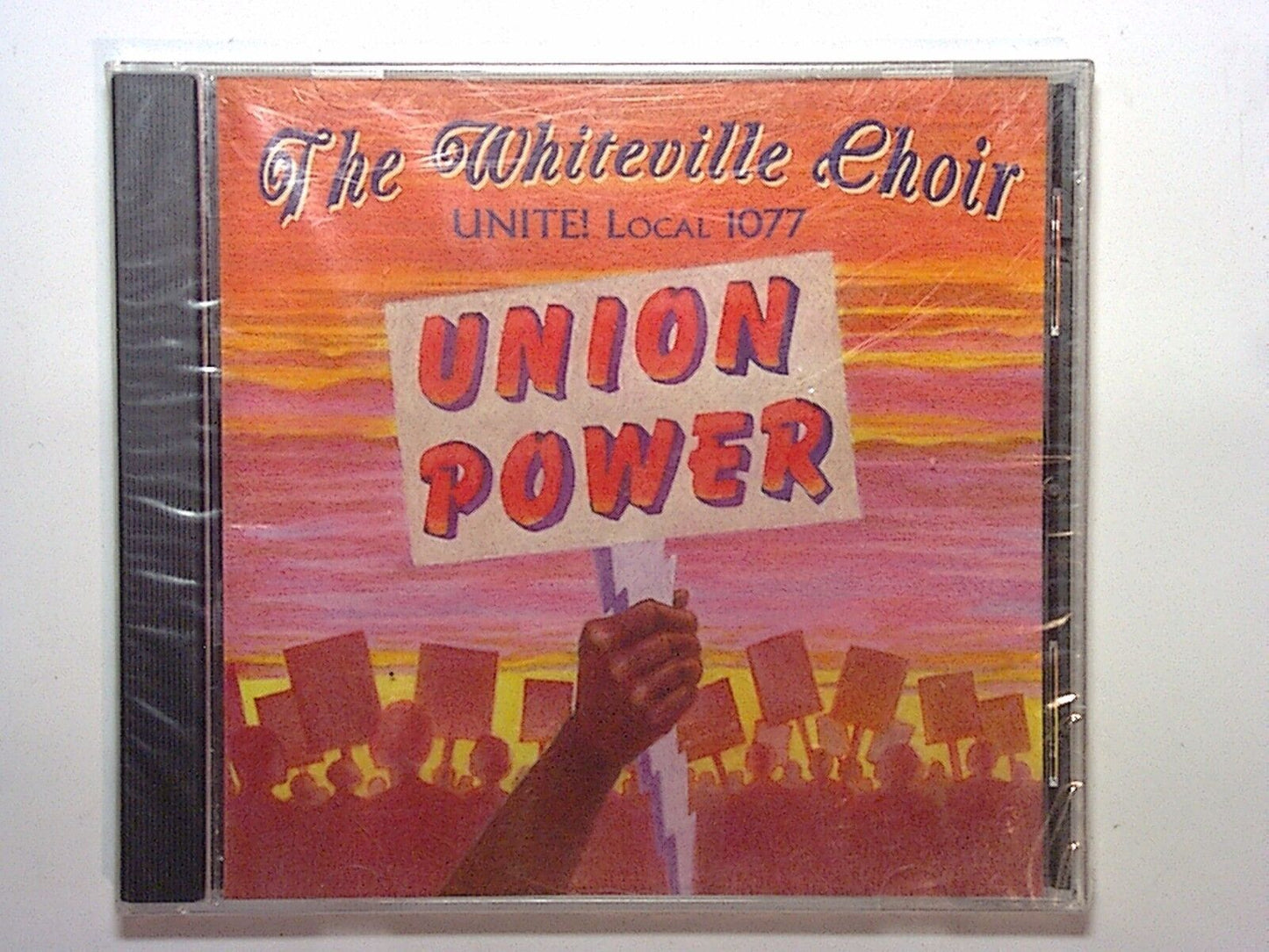 The Whiteville Choir  - Unite Local 1077 Union Power CD New & Sealed