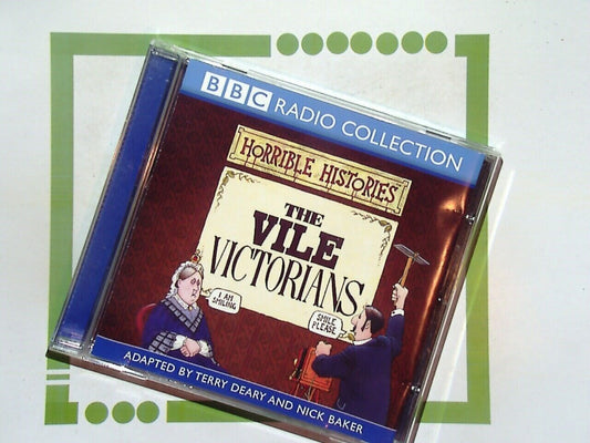 The Vile Victorians (BBC Radio Collection: Horrible Histories) Audio CD VGC