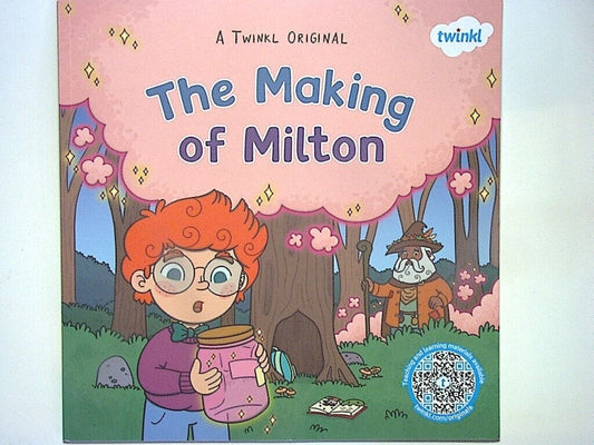 The Making of Milton - A Twinkl Original PB New