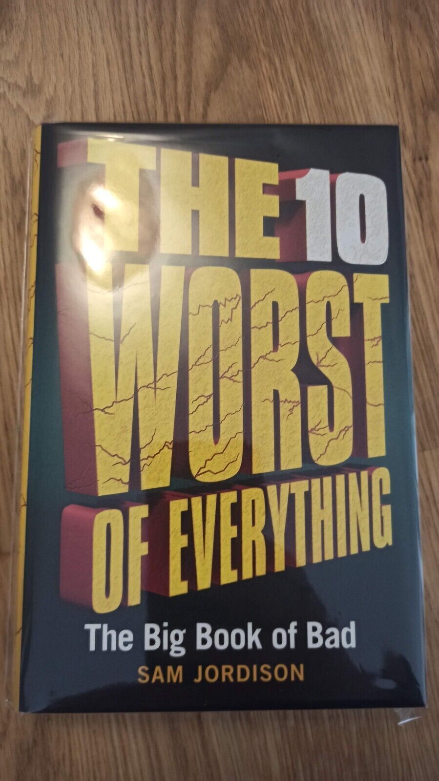 Sam Jordison - The 10 Worst of Everything HB  New
