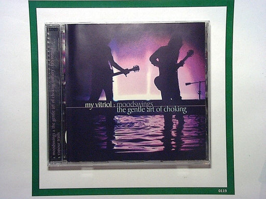My Vitriol	Moodswings [CD 2] The Gentle Art of Choking Nr Mint
