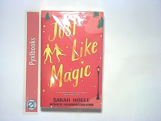 Sarah Hogle - Just Like Magic Paperback New