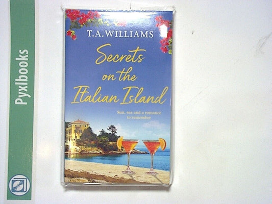 T. A. Williams - Secrets On The Italian Island PB NEW
