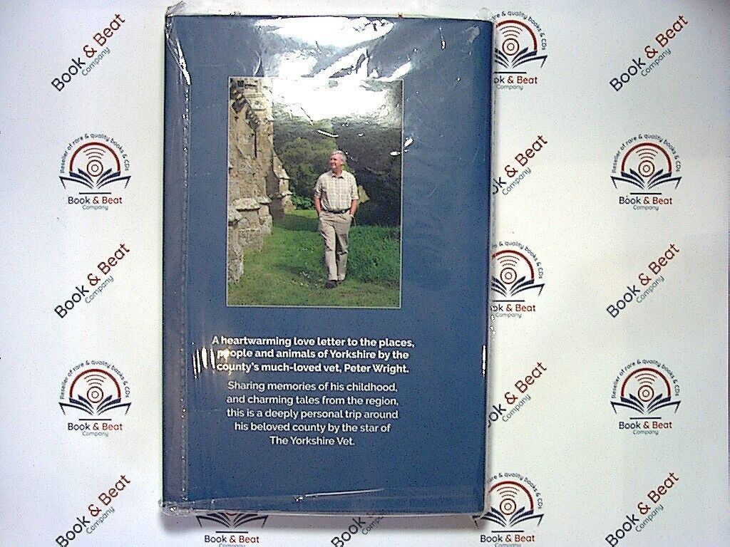 Peter Wright (Yorkshire Vet) - My Yorkshire Great And Small HB New