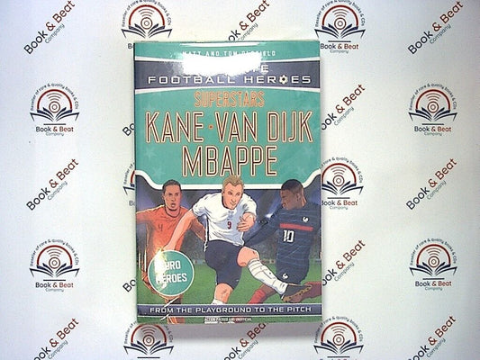 Matt & Tom Oldfield Ultimate Football Heroes: Kane, Van Dijk, Mbappe Euro PB NEW