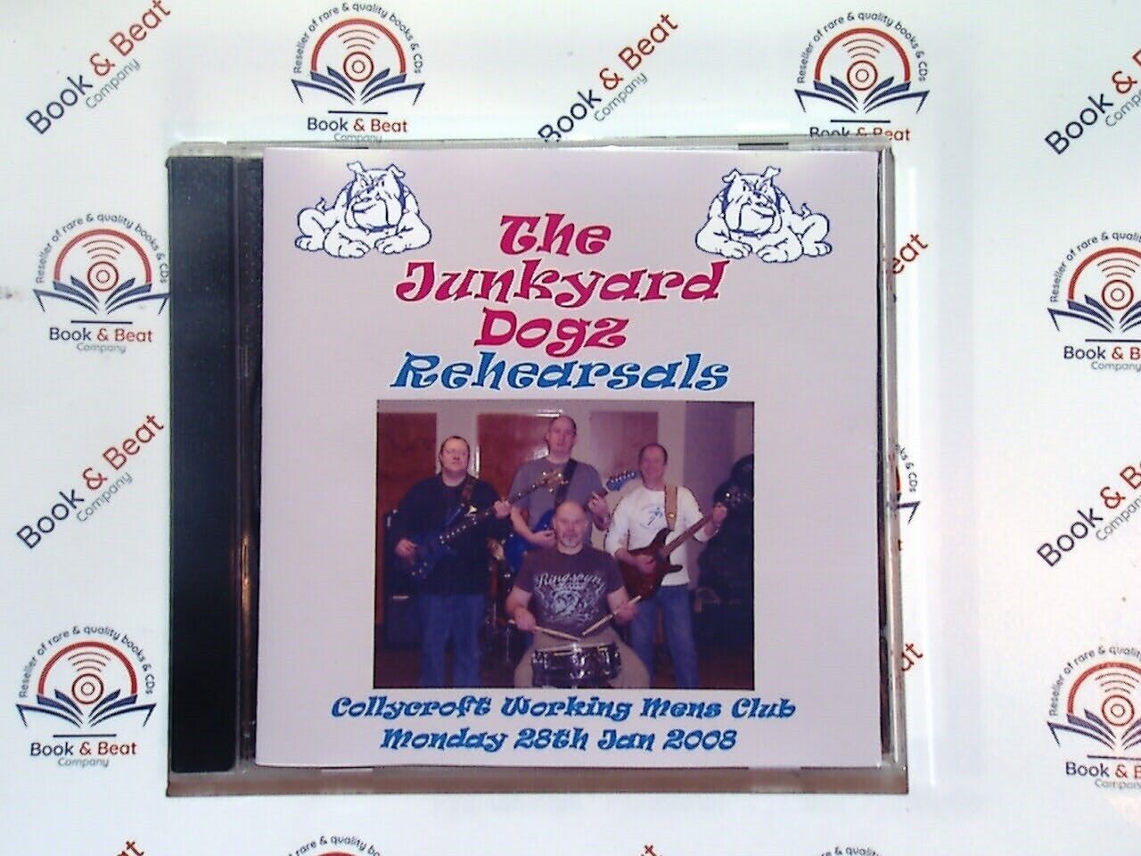 The Junkyard Dogz	- Rehearsals Collycroft Working Mens Club 2008 CD Nr Mint