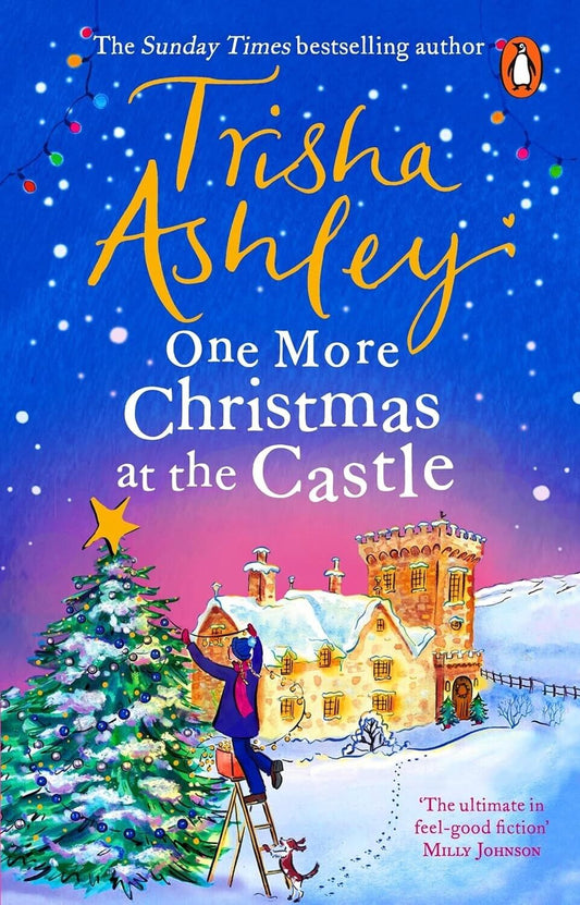 Trisha Ashley - One More Christmas at the Castle PB New