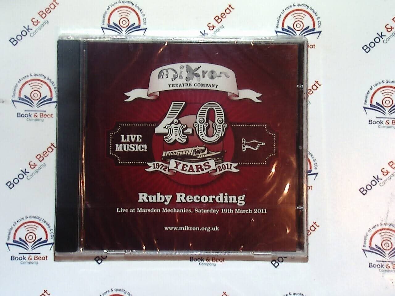 Mikron Theatre Company -  Ruby Recording Live At The Mecchanics CD New & Sealed