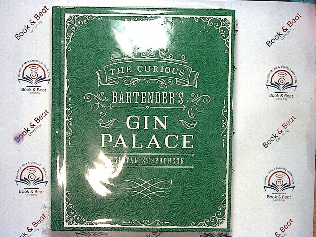 The Curious Bartender's Gin Palace Tristan Stephenson Hardcover New