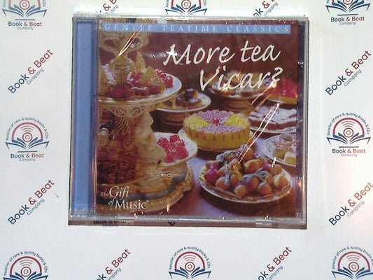 Various - More Tea Vicar? : Gentle Teatime Classics CD New & Sealed