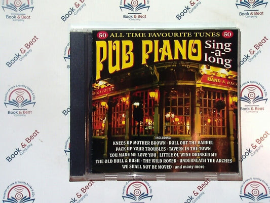 Various - Pub Piano Sing-A-Long : All Time Favourite Tunes CD Mint