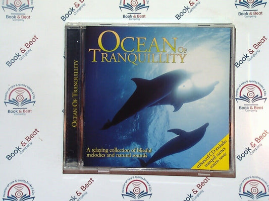 Ocean Of Tranquility : A Relaxing Collection Of Blissful Sounds (M&S) CD Nr Mint