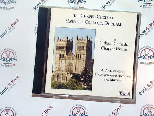 The Chapel Choir Of Hatfield College - Unaccompanied Anthems & Motets CD Good