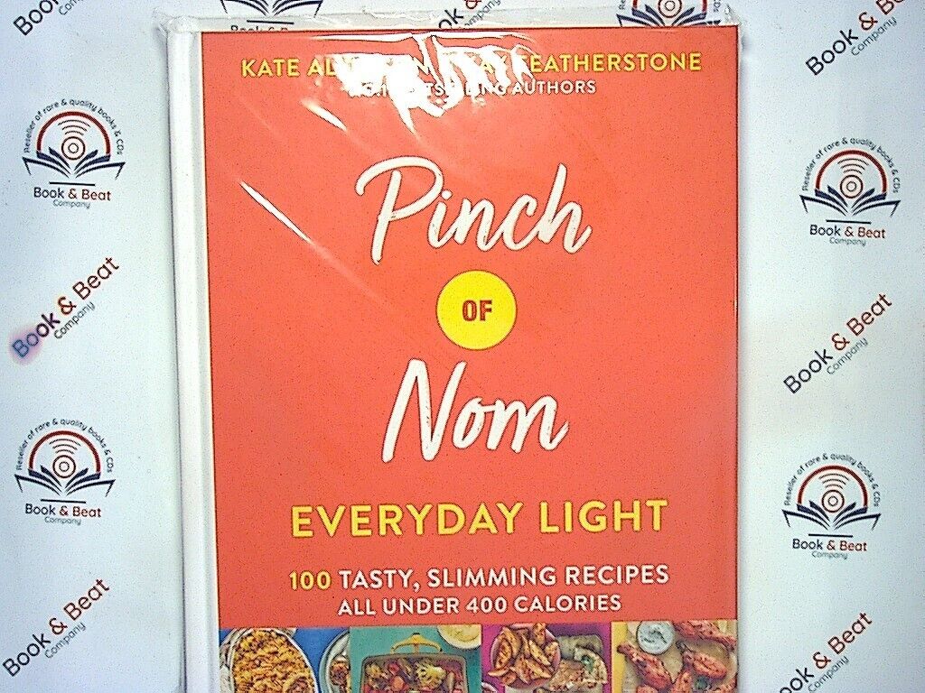 Pinch of Nom Everyday Light: 100 Tasty, Slimming Recipes All Under 400 Ca HB New
