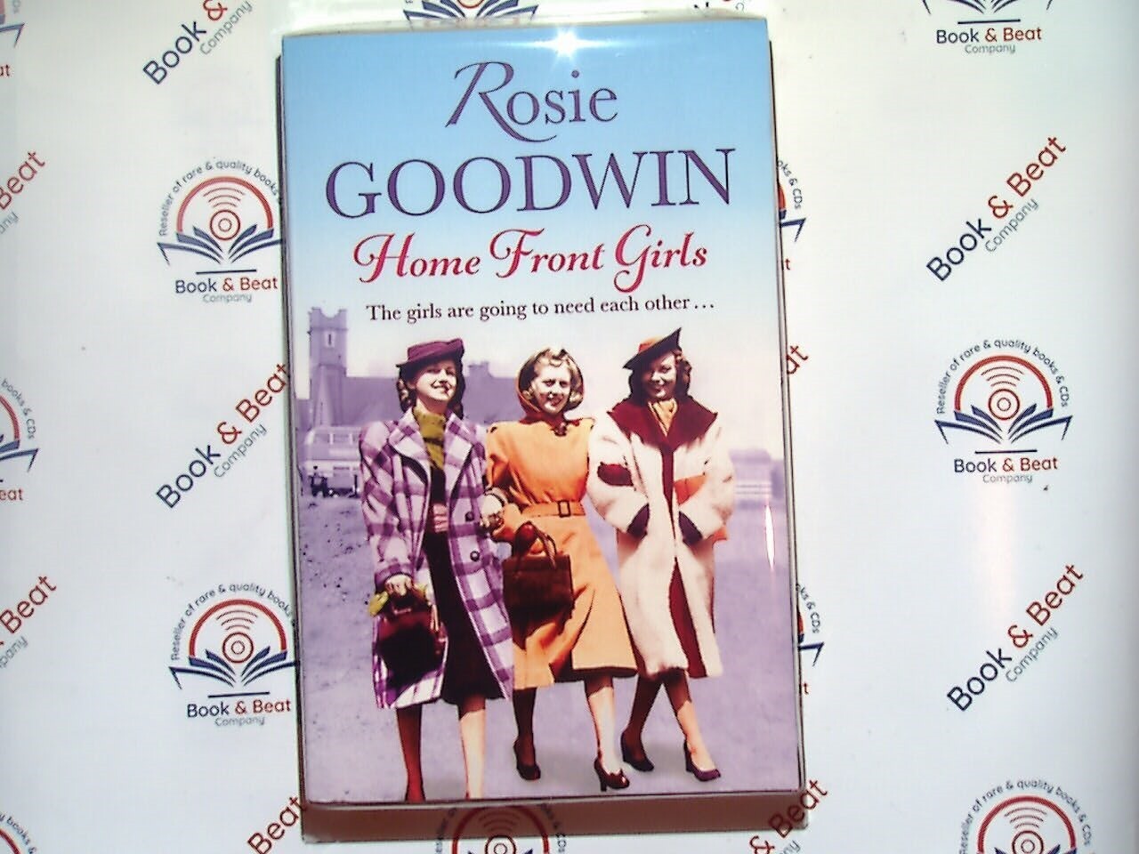 Rosie Goodwin - Home Front Girls PB New