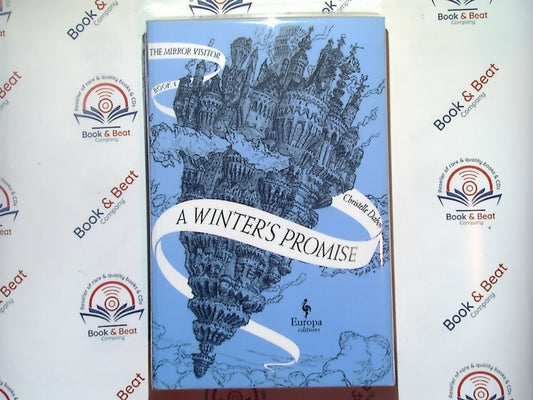 A Winter's Promise: The Mirror Visitor Book 1 - Christelle Dabos PB New