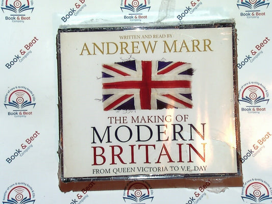 The Making of Modern Britain - Andrew Marr 6 Audio CD New & Sealed