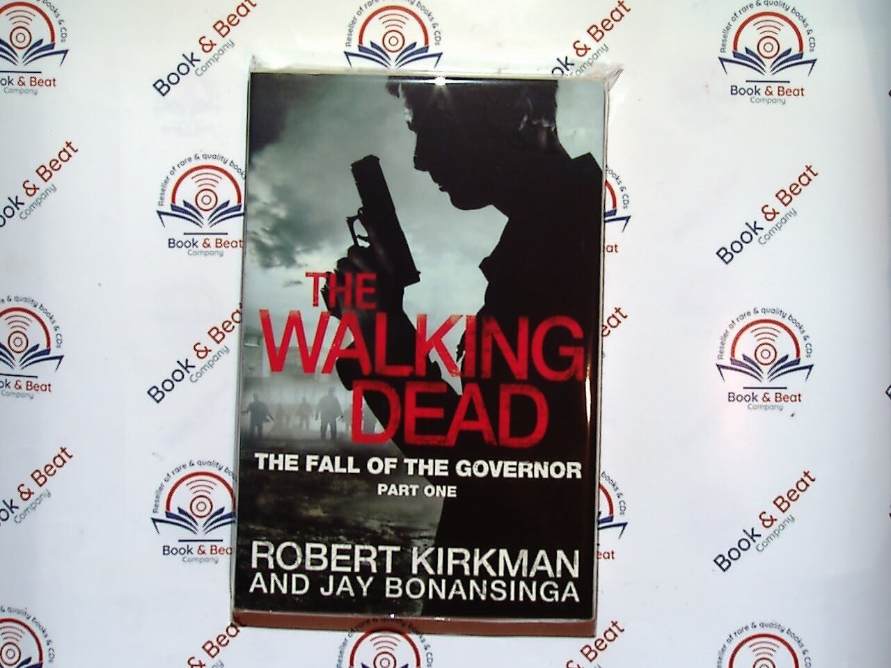 The Fall of the Governor Part One (Walking Dead) - Kirkman & Bonansinga PB NEW