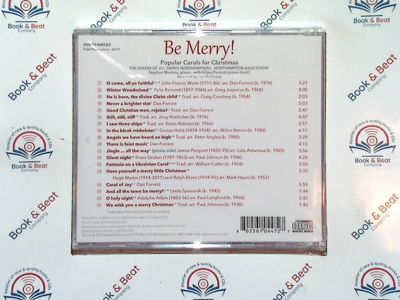 The Choirs Of All Saints Northampton  - Be Merry! CD New & Sealed