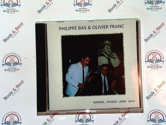 Philippe Bas & Olivier Franc - Swing, Piano And Sax CD Mint