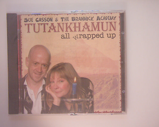 Sue Casson & The Brannick Academy	TUTANKHAMUN-all wrapped up CD New & Sealed