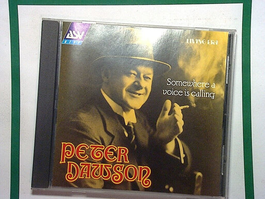 Peter Dawson - Somewhere a Voice Is Calling (1993) CD Mint