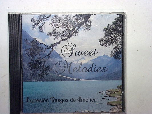 Sweet Melodies - Expression Rasgos de America Mint CD