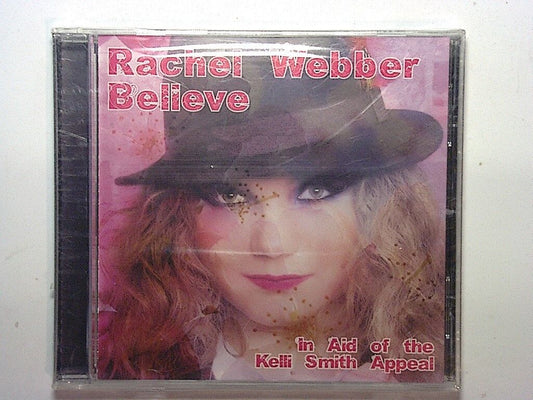 Rachel Webber Believe CD New & factory sealed