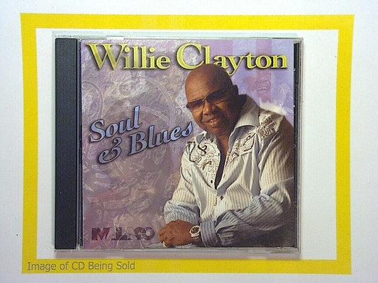 Willie Clayton	Soul & Blues CD Mint
