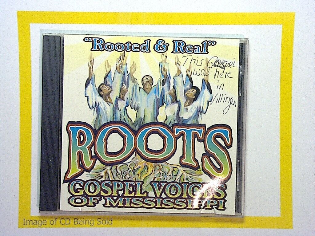 Roots Gospel Voices Of Mississippi	Rooted & Real CD Mint
