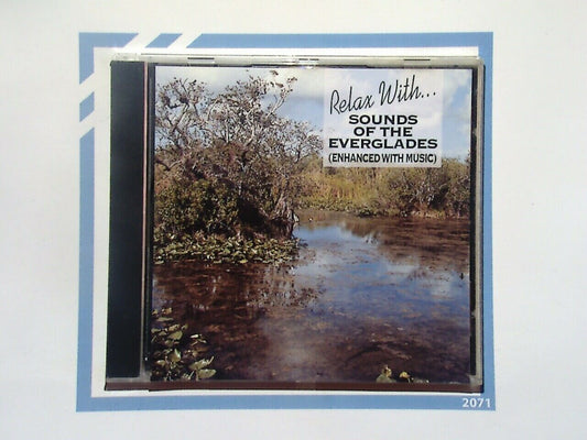 Relax With	Sounds of the Everglades Cd Nr Mint