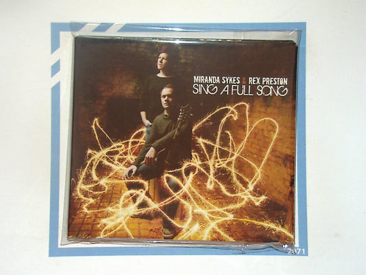Miranda Sykes & Rex Preston	Sing A Full Song CD Nr Mint