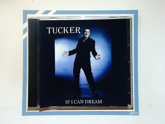Tucker	If I Can Dream CD Mint Signed