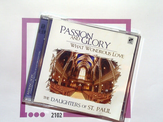 The Daughters of St Paul	Passion and Glory - What Wondrous Love  CD Mint