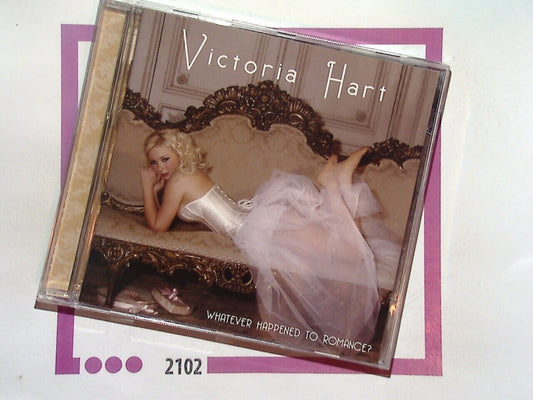 Victoria Hart	Whatever Happened To Romance? CD Mint