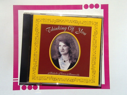 Michelle Karen Manvieille	Thinking of You CD Mint Signed