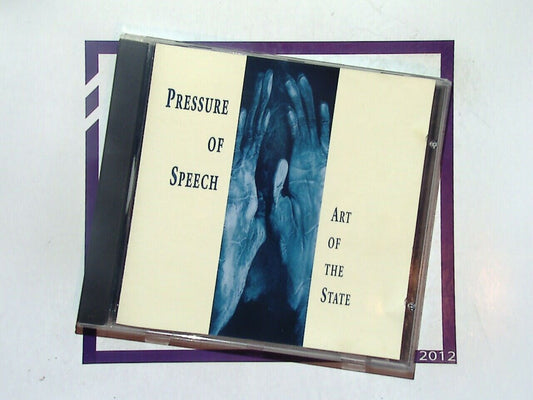 Pressure Of Speech	Art of the State CD Nr Mint