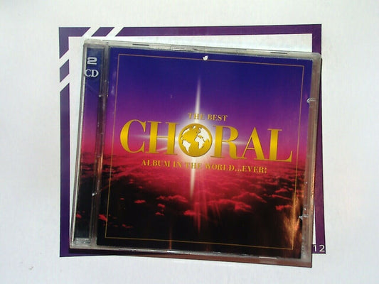 The Best Choral Album In The World...Ever! 2CD VGC