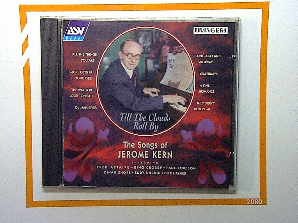 Till The Clouds Roll By - The Songs Of Jerome Kern CD Nr Mint