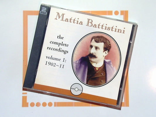Mattia Battistini The Complete Recordings Volume 1: 1902-1911 CD Mint